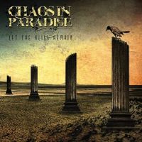 Chaos in Paradise - Let the Bliss Remain